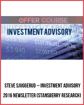 Steve Sjuggerud – Investment Advisory 2016 Newsletter (Stansberry Research)