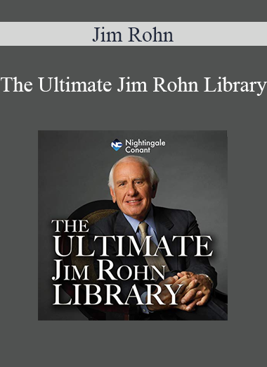 Jim Rohn - The Ultimate Jim Rohn Library