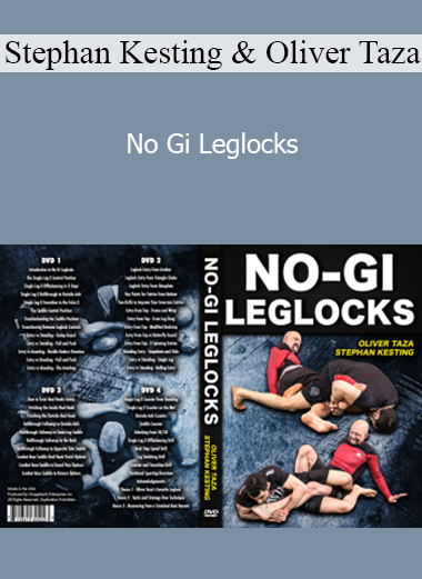 Stephan Kesting & Oliver Taza - No Gi Leglocks